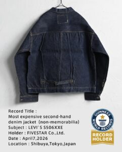 FIVESTAR’s JPY 55 Million Historic Vintage Denim Jacket “LEVI’S S506XXE” Recognized by Guinness World Records™